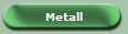 Metall